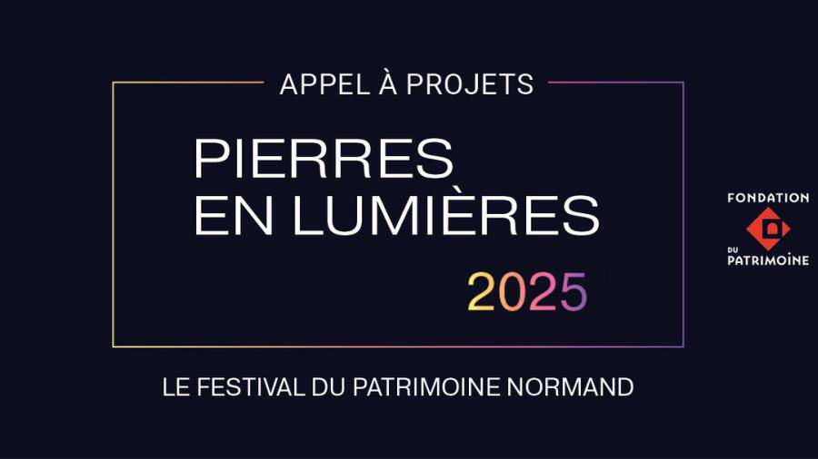 affiche de l'appel à projets Pierres en lumières 2025